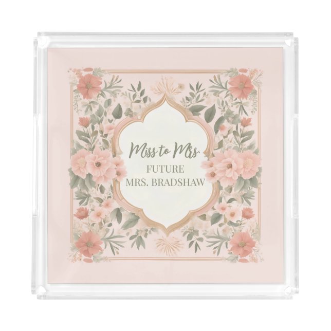 Miss to Mrs Floral Personalized Acrylic Tray (Front)