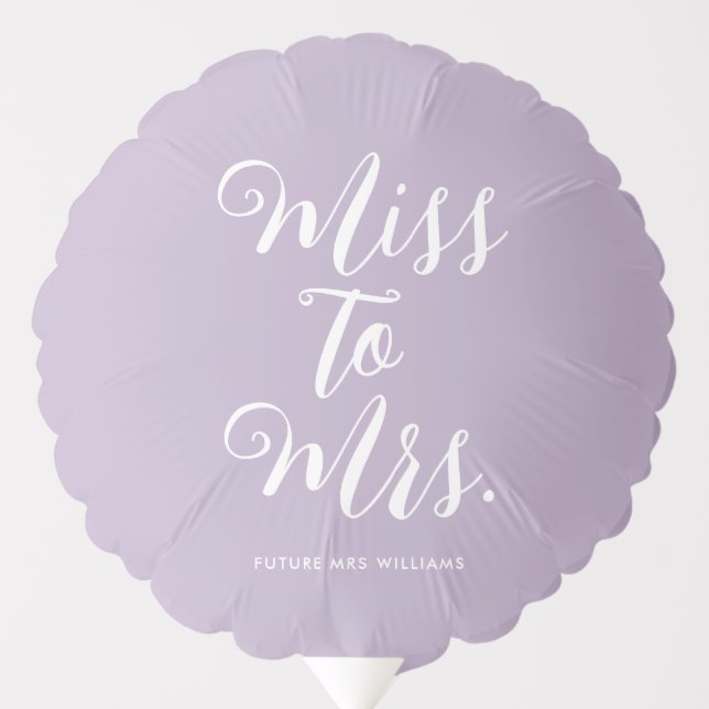 Miss to Mrs Modern Bachelorette Engagement Party Balloon (Front)