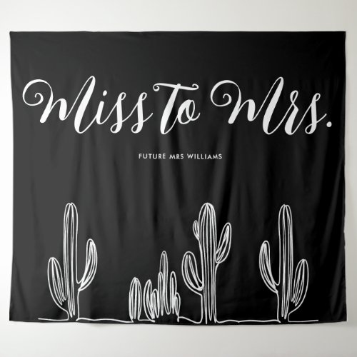 Miss to Mrs Modern Boho Cactus Bachelorette Tapestry