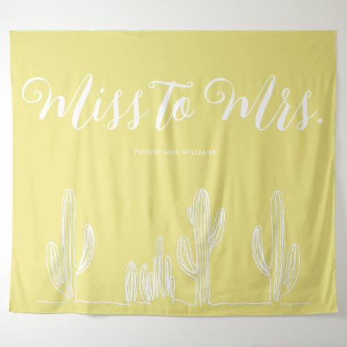 Miss to Mrs Modern Boho Cactus Citrus Bachelorette Tapestry
