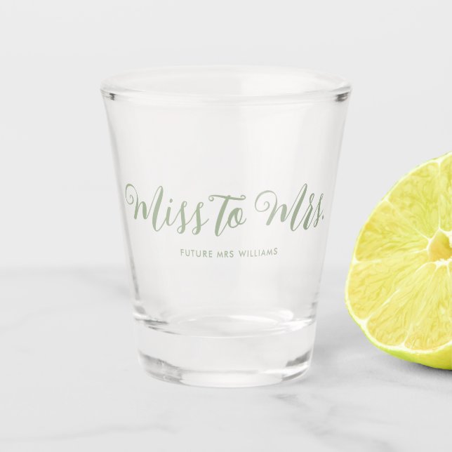 Miss to Mrs Modern Boho Script Bachelorette Shot Glass (Front)