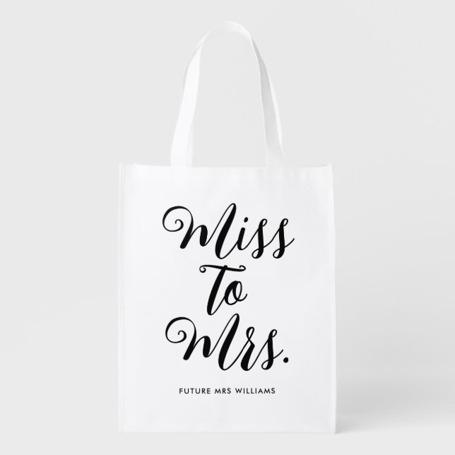 Miss to Mrs Modern Bridal Shower Bachelorette Grocery Bag (Front)