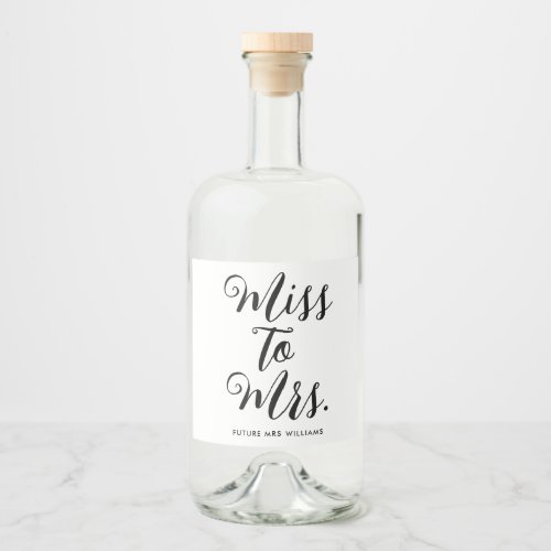 Miss to Mrs Modern Bridal Shower Bachelorette Liquor Bottle Label