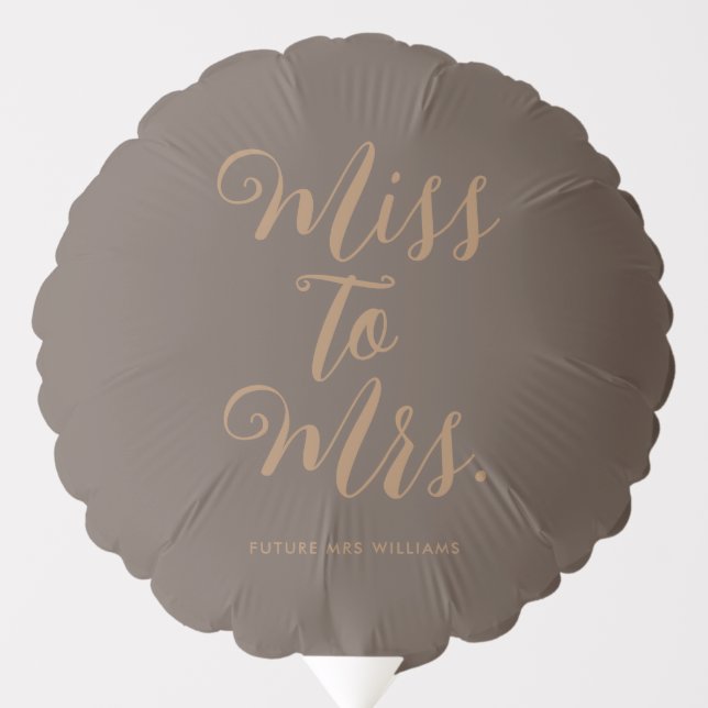 Miss to Mrs Modern Bridal Shower  Balloon (Front)