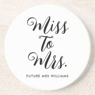 Miss to Mrs Modern Bridal Shower  Coaster