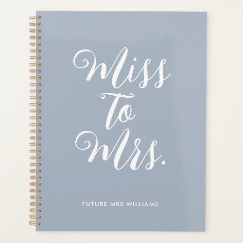 Miss to Mrs Modern Simple Wedding Planner Notebook