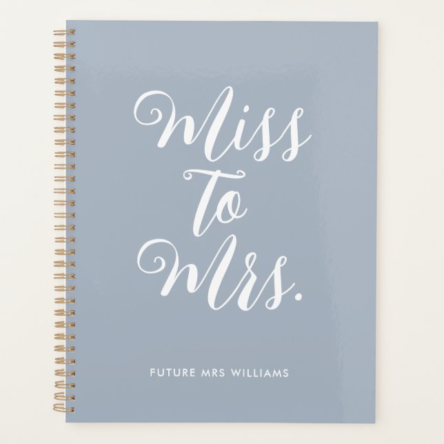 Miss to Mrs Modern Simple Wedding Planner Notebook (Front)