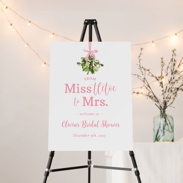 Miss to Mrs. Pink Christmas Bridal Welcome Sign (In Situ (Stand))