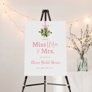 Miss to Mrs. Pink Christmas Bridal Welcome Sign