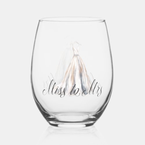 Miss to Mrs Watercolor Wedding Day Dress Stemless Wine Glass