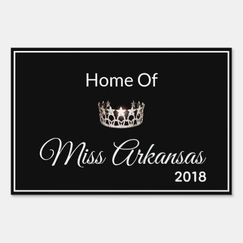Miss USA style Pageant Home Of Yard Sign