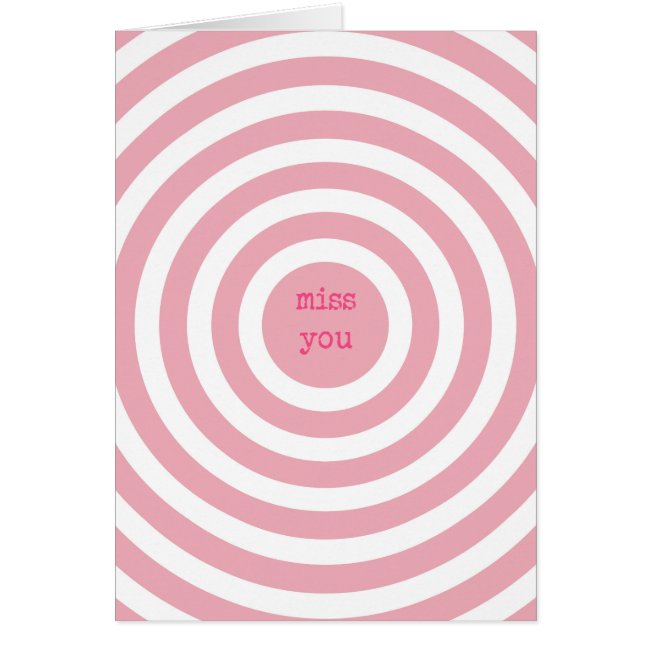 MISS YOU - abstract pink circles design