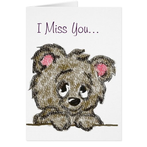 Miss You Bear Cub Card | Zazzle