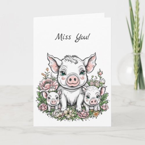 Miss You Cute Pig and Piglets Friendship Card
