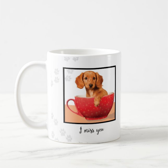 Miss You Dachsund Puppy in Cup (Left)