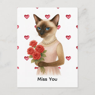 Miss you from Siamese Cat Mom holding roses Holiday Postcard