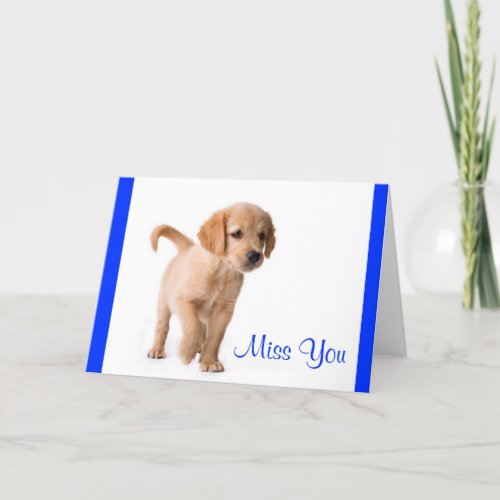 Miss You Golden Retriever Puppy Dog Greeting Card