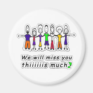 Miss You Magnet