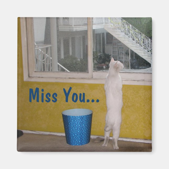 Miss You... Magnet! Magnet (Front)
