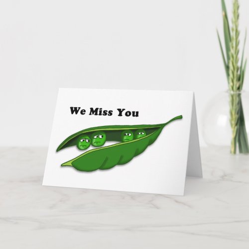 Miss You Pea Pod Card