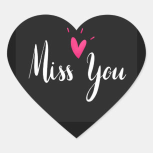 Miss You, popular designm Heart Sticker