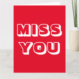 Miss You, Red white modern bold Card