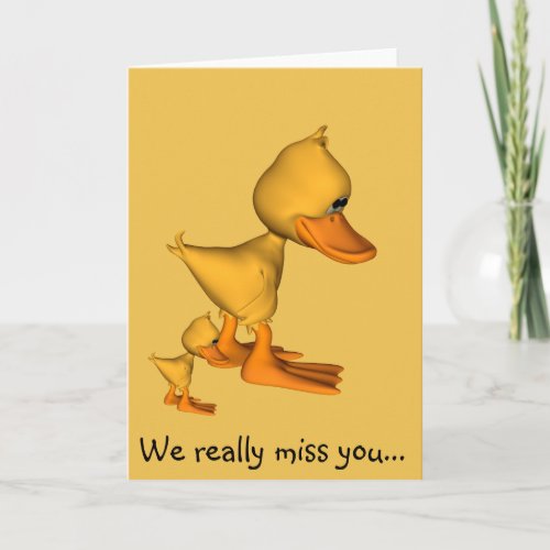 Miss you Sad little Yellow cartoon Duck Card
