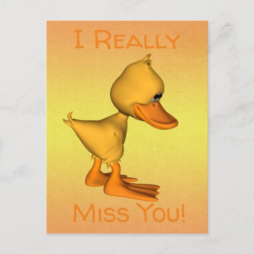 Miss you Sad little Yellow cartoon Duck Postcard