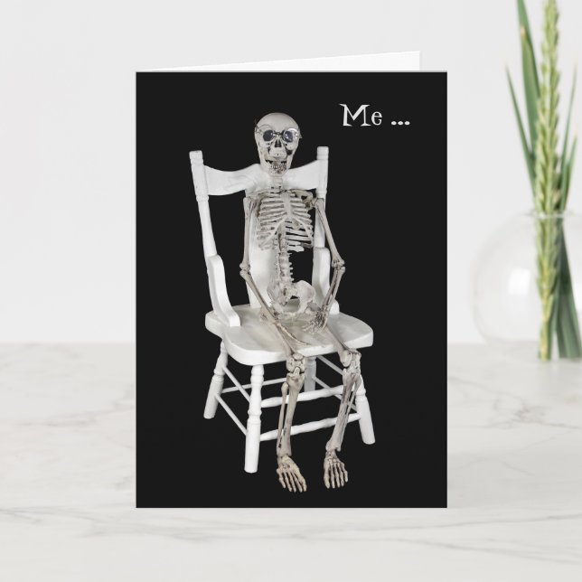 miss you-skeleton on chair card (Front)