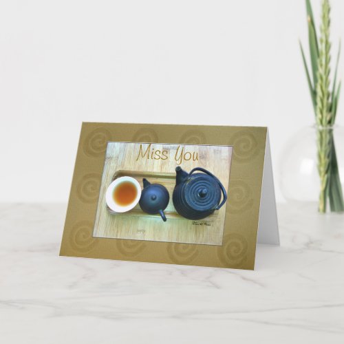 Miss You Tea Setting Still Life Photograph Card