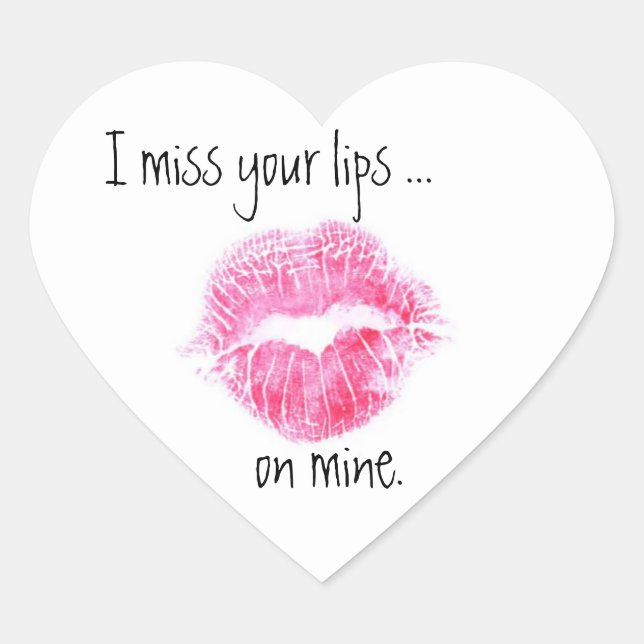 Miss Your Lips Heart sticker (Front)