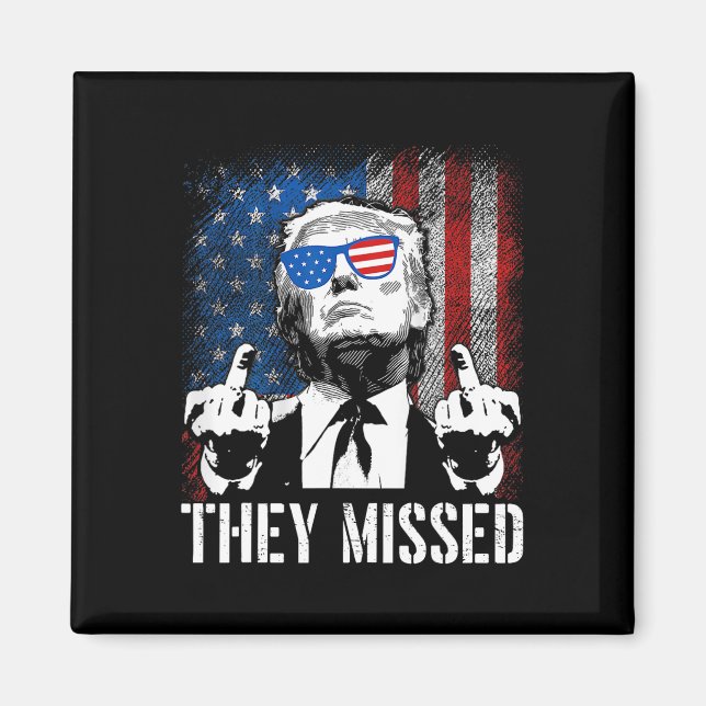Missed Donald Trump Shot Trump 2024 Us American Fl Magnet (Front)