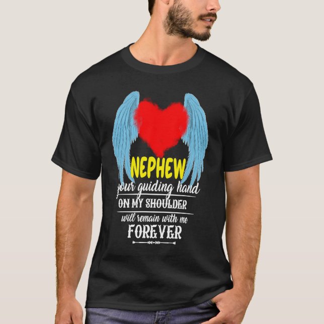 Missed Memories Of My Nephew Aunt Uncle Lost Nephe T-Shirt (Front)