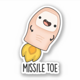 Missile Toe Funny Mistletoe Pun  Sticker