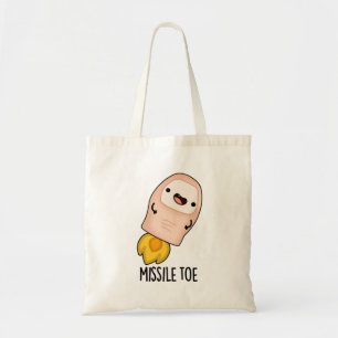 Missile Toe Funny Mistletoe Pun Tote Bag