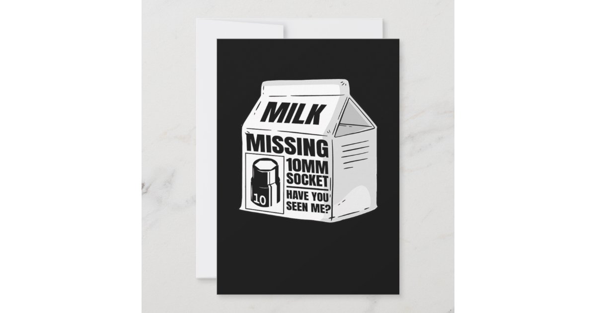 Missing 10MM Socket Milk Carton Funny Mechanic Invitation | Zazzle