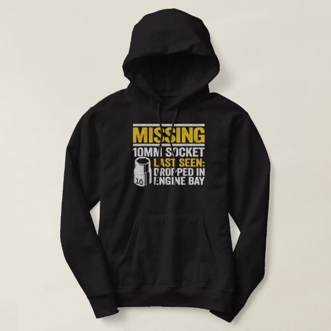 Missing 10mm Socket Race Car Repair Shop Funny Mec Hoodie (Design Front)