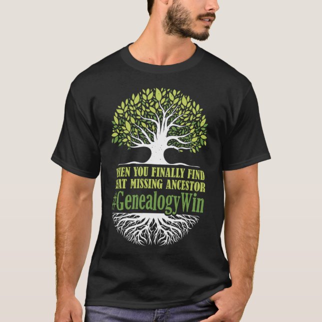 Missing Ancestor Ancestry Historian Genealogy Gene T-Shirt (Front)