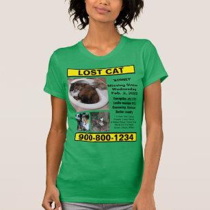 Missing Cat On Green T-Shirt With Black Letters