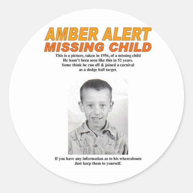 MISSING CHILD CLASSIC ROUND STICKER (Front)