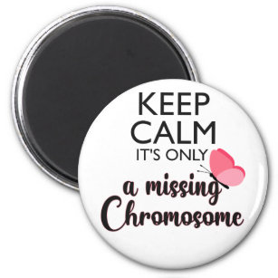 Missing Chromosome Turner syndrome awareness Magnet