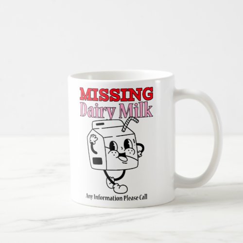 Missing Dairy Milk Coffee Mug