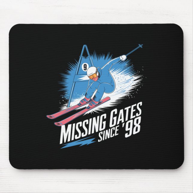 Missing Gates Since 98 Alpine Skiing  Mouse Pad (Front)