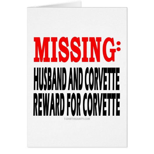 Missing Husband and Corvette: Reward for Corvette (Front)