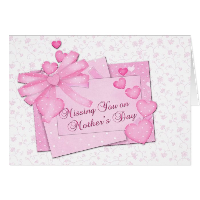 Missing Mother on Mother's Day Cards