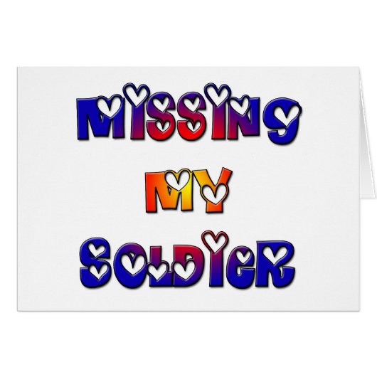 Missing my Soldier (Front Horizontal)