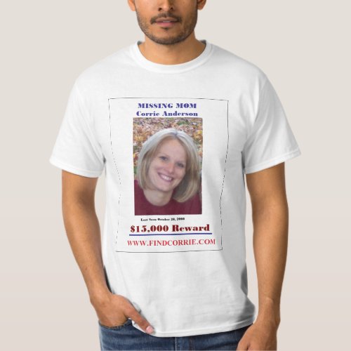 Missing Person Corrie Anderson T_Shirt