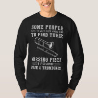 "Missing Piece Found: Beer and Trombone!"
