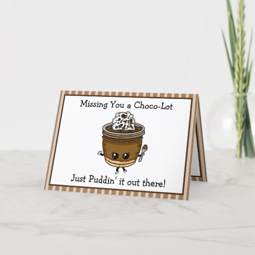 Missing You A lot Pudding Pun for Couples Card