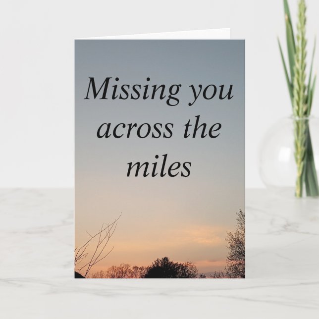 Missing you across the miles greeting card  (Front)